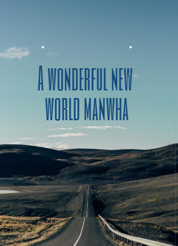 A wonderful new world manwha