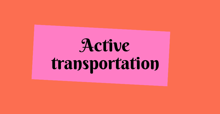 Active transportation