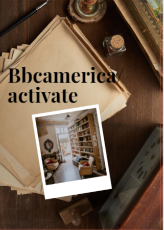 Bbcamerica/activate