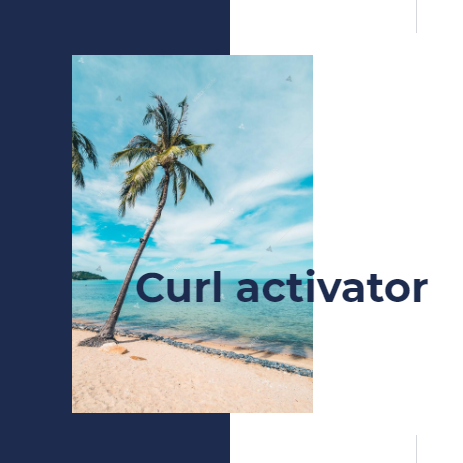 Curl activator