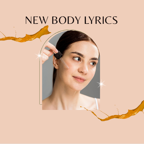 New body lyrics