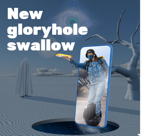 New gloryhole swallow