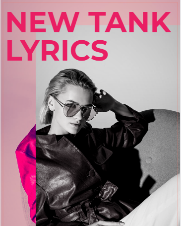 New tank lyrics