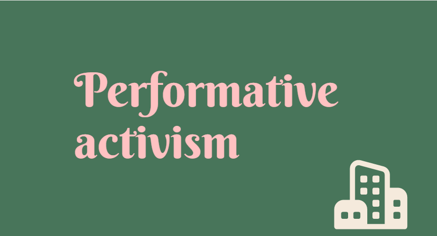 Performative activism