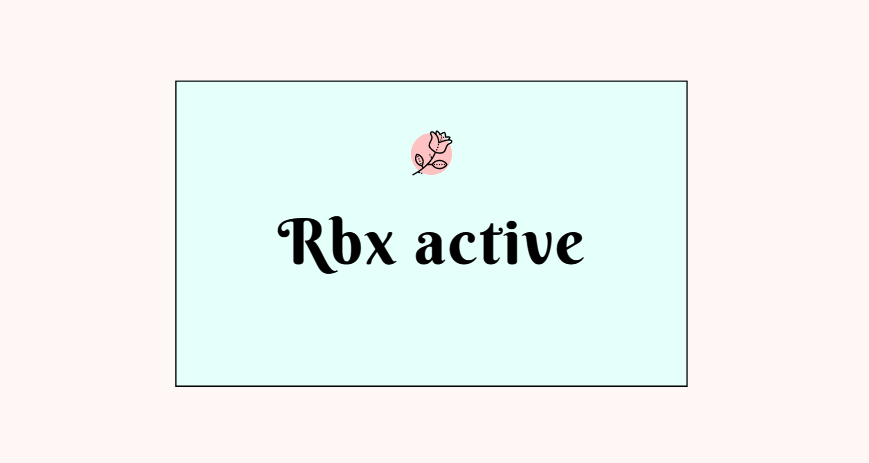 Rbx active