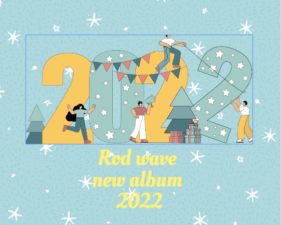 Rod wave new album 2022