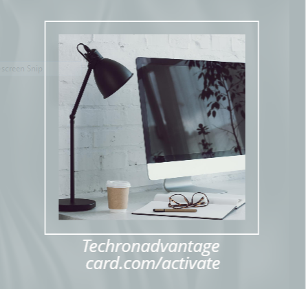 Techronadvantage card.com/activate