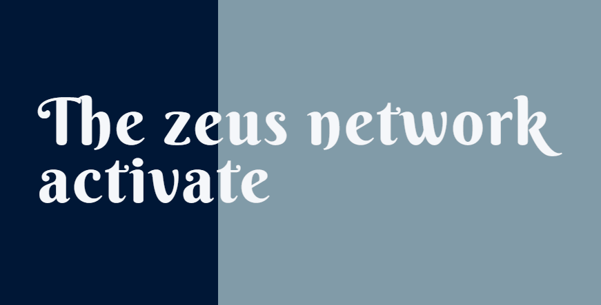 The zeus network activate