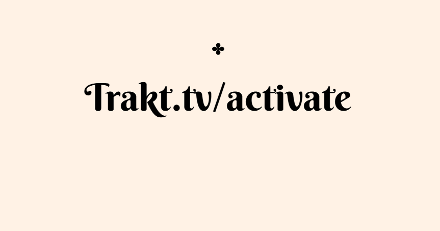 Trakt.tv/activate