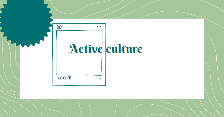 Active culture