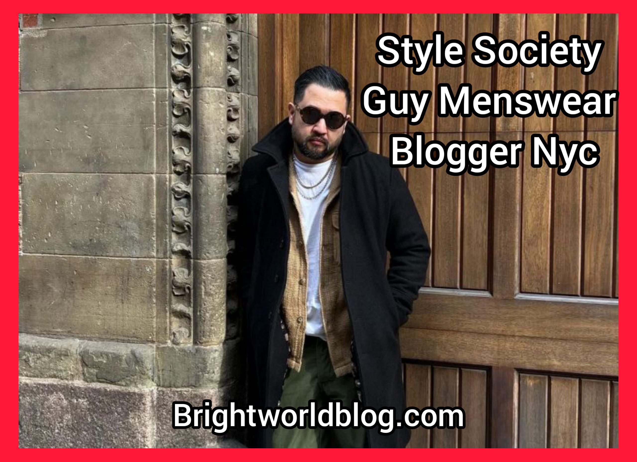Society guy menswear blogger nyc